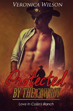 [Love In Collin's Ranch 01] • Protected by the Cowboy